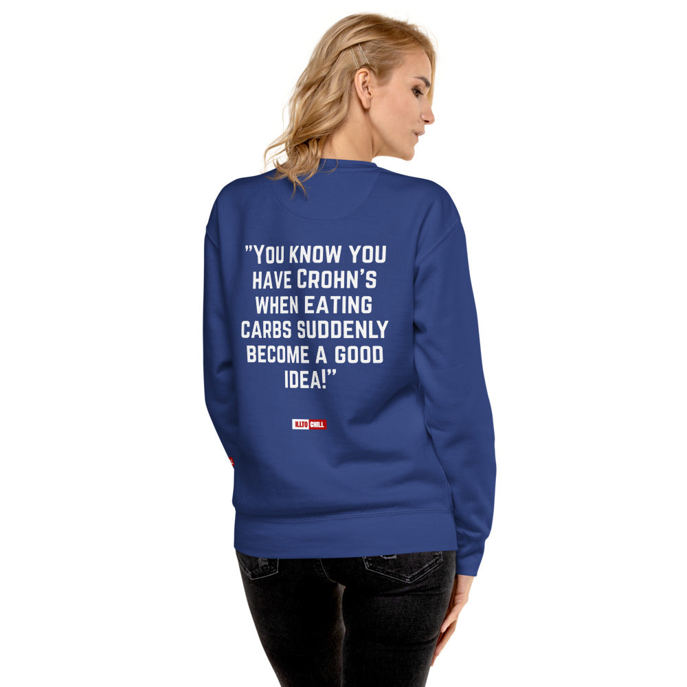 ILLTOCHILL Crohn's Sweatshirt