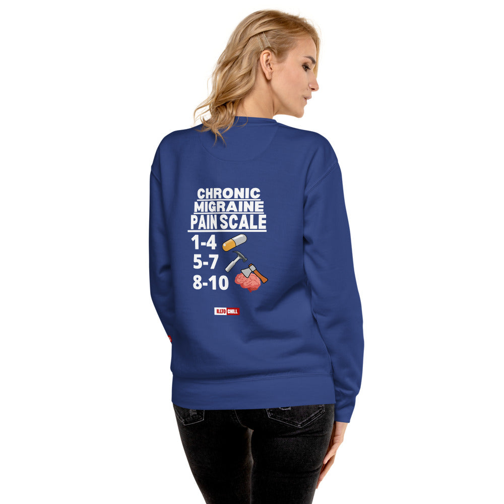 ILLTOCHILL Migraine Sweatshirt