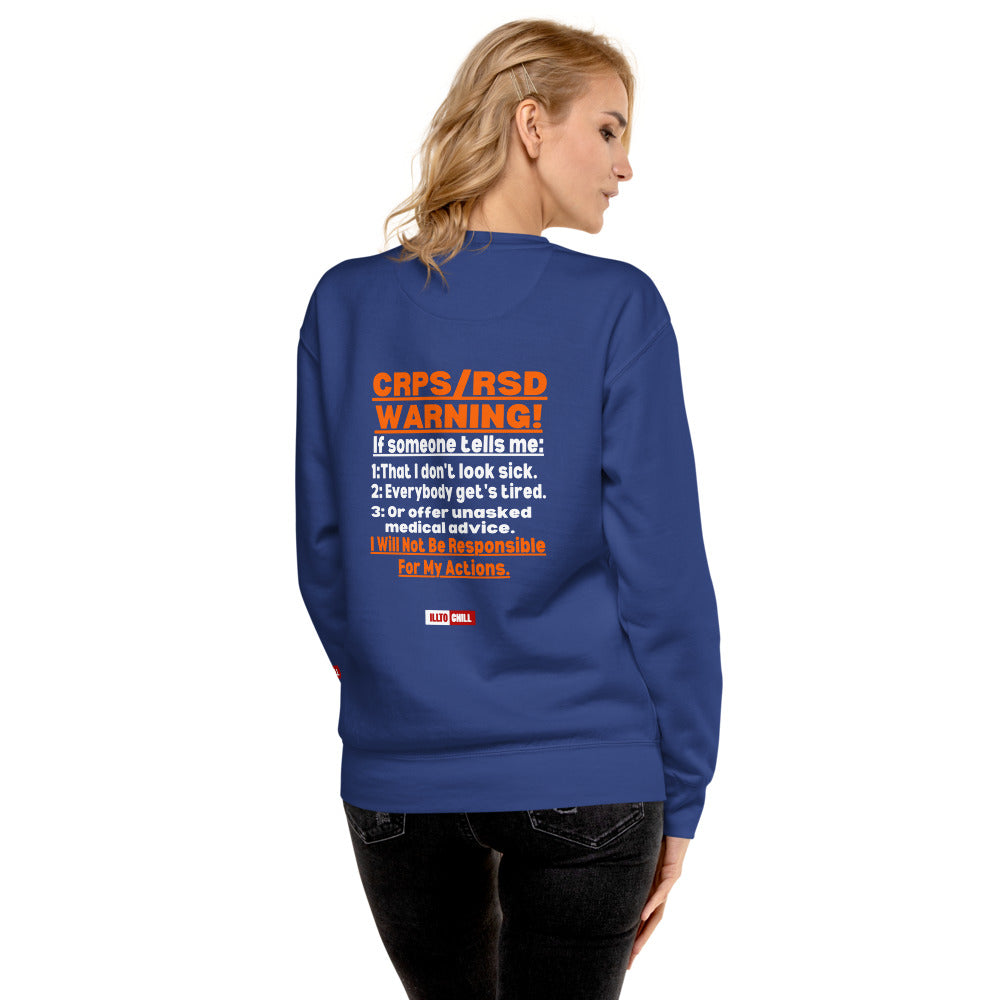 ILLTOCHILL CRPS Sweatshirt