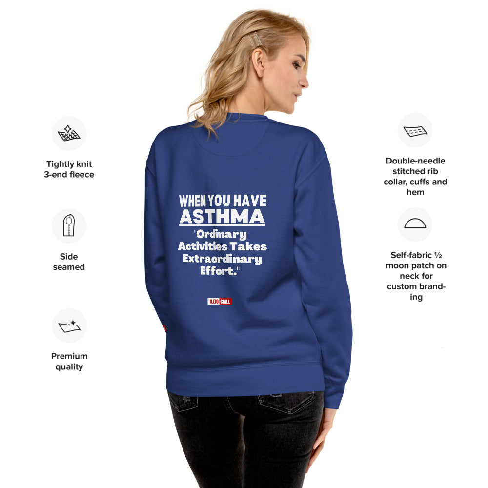 ILLTOCHILL Asthma Sweatshirt