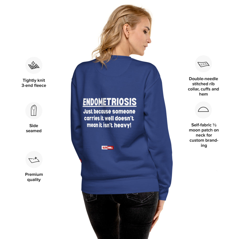 ILLTOCHILL Endometriosis Sweatshirt