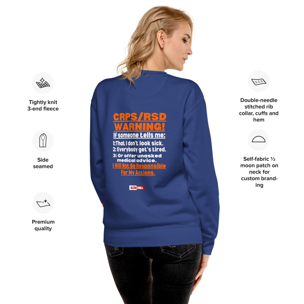ILLTOCHILL CRPS Sweatshirt