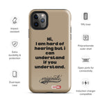 hard-of-hearing-support-tough-case-for-iphone®