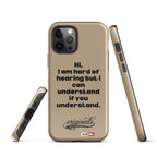 hard-of-hearing-support-tough-case-for-iphone®