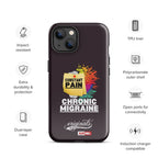 chronic-migraine-tough-case-for-iphone