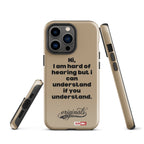 hard-of-hearing-support-tough-case-for-iphone®