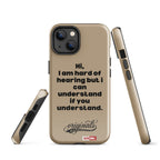 hard-of-hearing-support-tough-case-for-iphone®