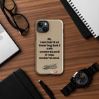 hard-of-hearing-support-tough-case-for-iphone®