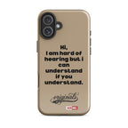 hard-of-hearing-support-tough-case-for-iphone®
