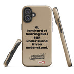 hard-of-hearing-support-tough-case-for-iphone®