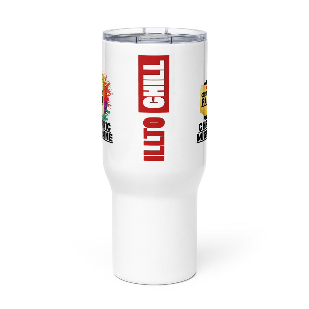 ILLTOCHILL Chronic Migraine Constant Pain migraine support gift Travel mug with a handle.