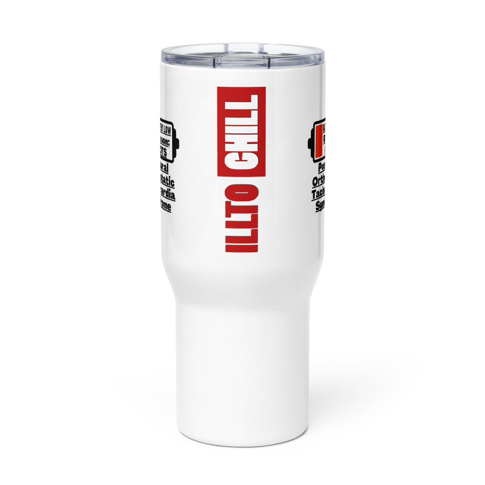 ILLTOCHILL Postural orthostatic tachycardia syndrome Battery low funny POTS gift Travel mug with a handle.