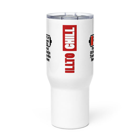 ILLTOCHILL Postural orthostatic tachycardia syndrome Battery low funny POTS gift Travel mug with a handle.