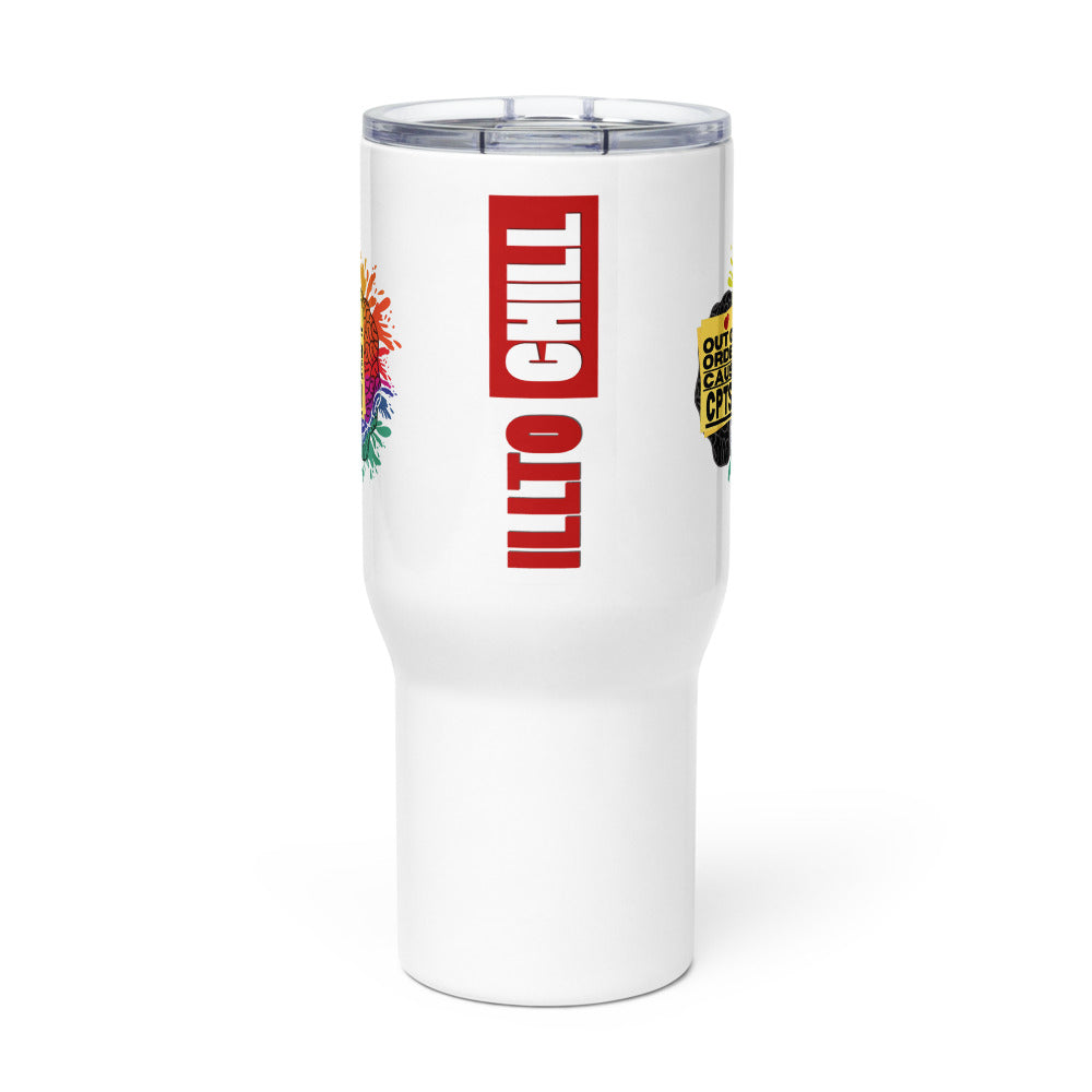 ILLTOCHILL CPTSD Out of order Complex post traumatic stress disorder Awareness gift Travel mug with a handle.