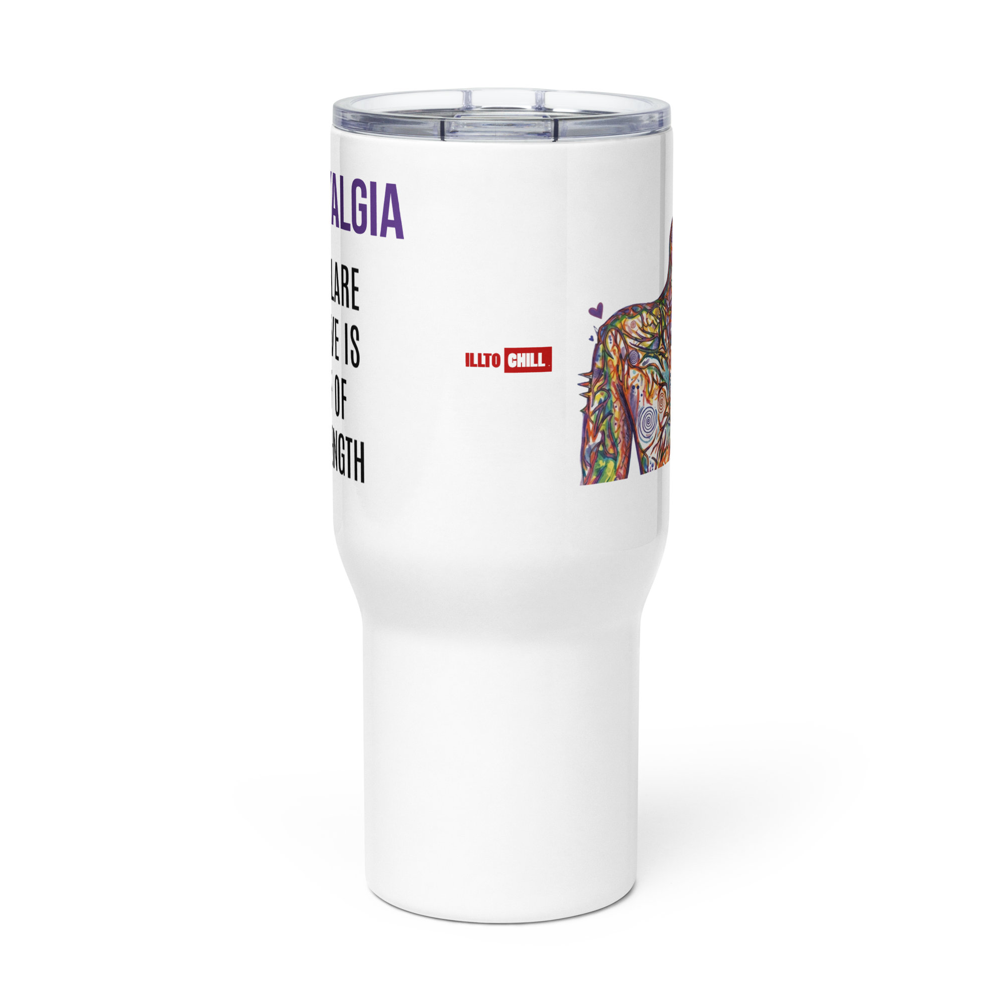 Fibromyalgia Morning Survival Travel Mug – ILLTOCHILL Routine