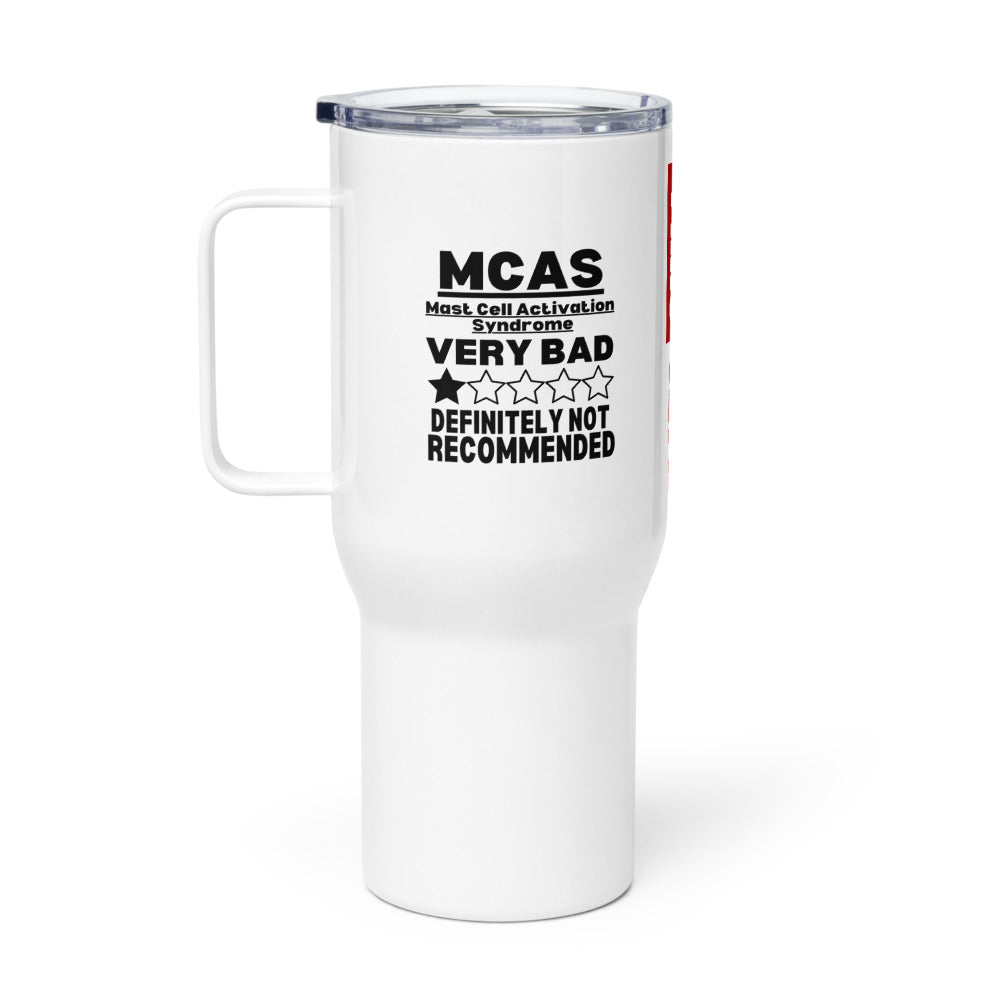 ILLTOCHILL Mast cell activation syndrome awareness MCAS Review funny gift Travel mug with a handle.