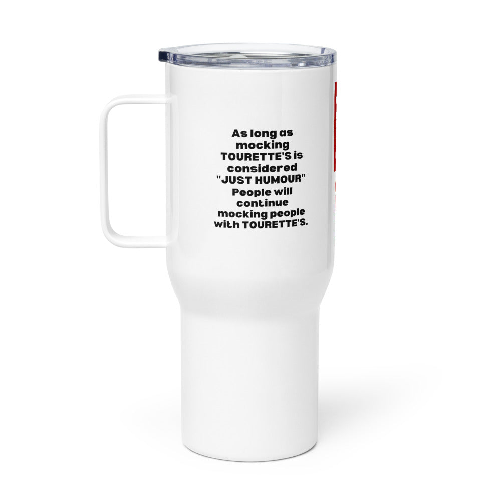 ILLTOCHILL Tourette syndrome support Tourette awareness gift Travel mug with a handle.