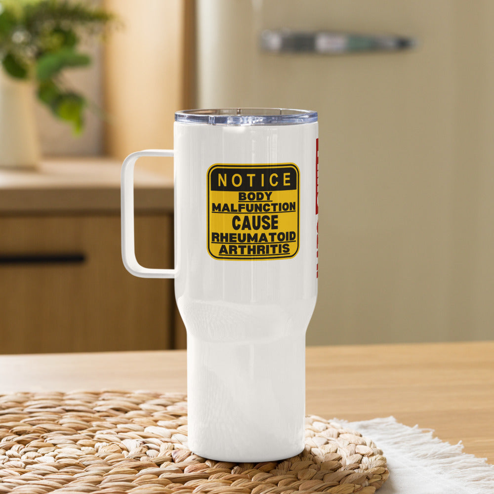 ILLTOCHILL Rheumatoid arthritis awareness Warning sign RA arthritis gift Travel mug with a handle.