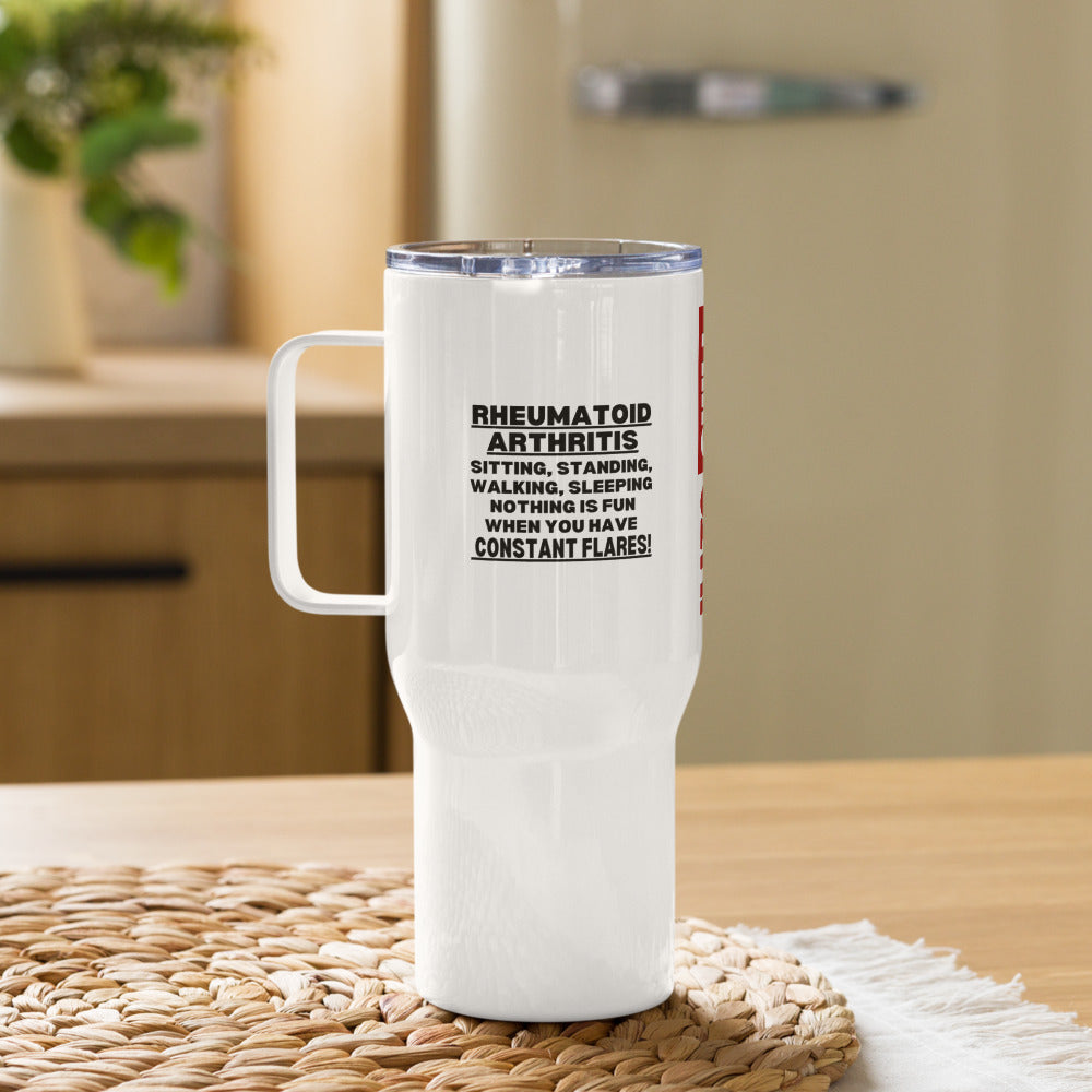 ILLTOCHILL Rheumatoid Artritis awareness Constant Flares RA arthritis support gift Travel mug with a handle.