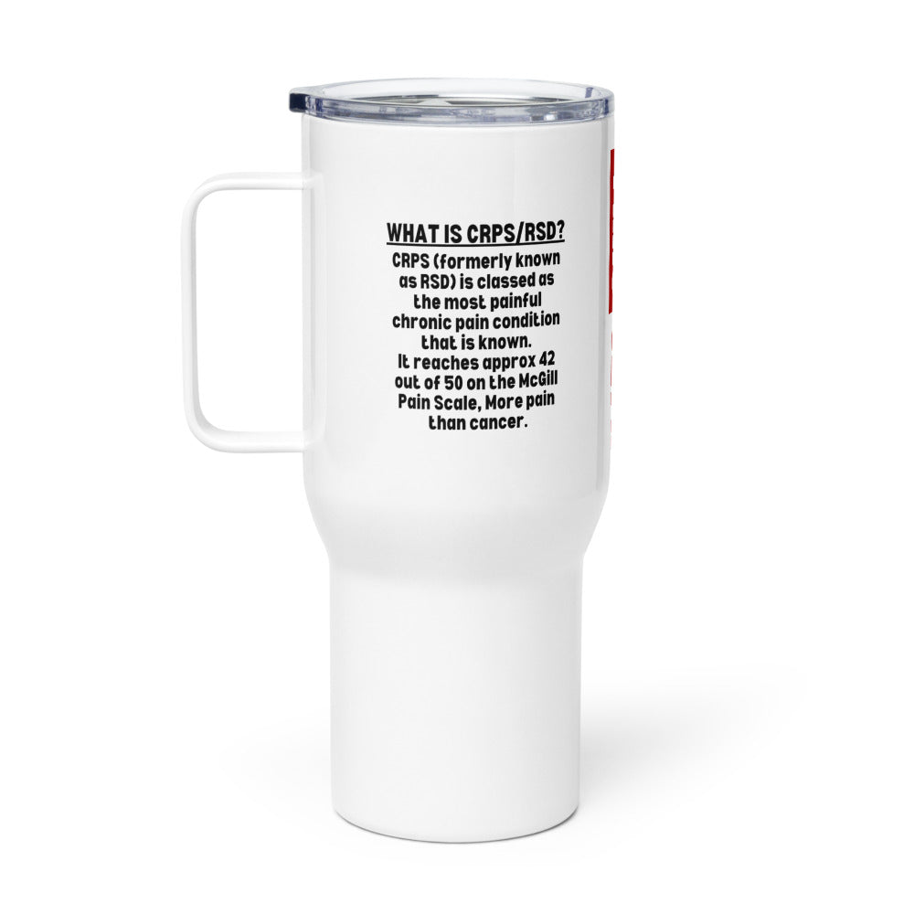 ILLTOCHILL Complex regional pain syndrome awareness What is CRPSRSD gift Travel mug with a handle.