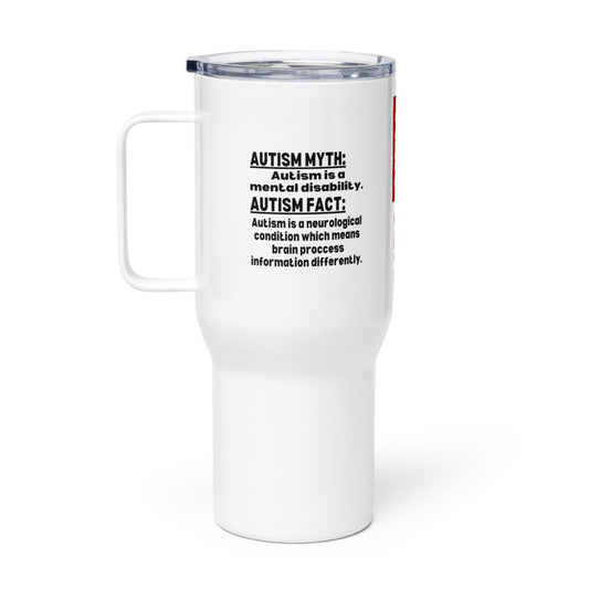 ILLTOCHILL Neuorodiversity awareness Autism Myth vs Fact autistic support gift Travel mug with a handle.