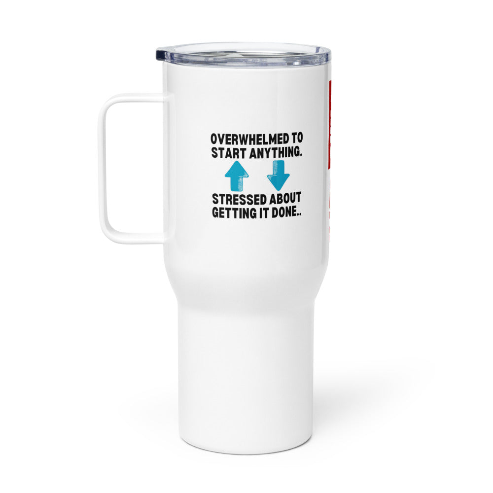 ILLTOCHILL Attention deficit hyperactivity disorder awareness ADHD funny loop gift Travel mug with a handle.