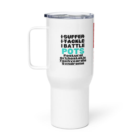 ILLLTOCHILL Postural orthostatic tachycardia syndrome warrior gift POTS awareness gift Travel mug with a handle.
