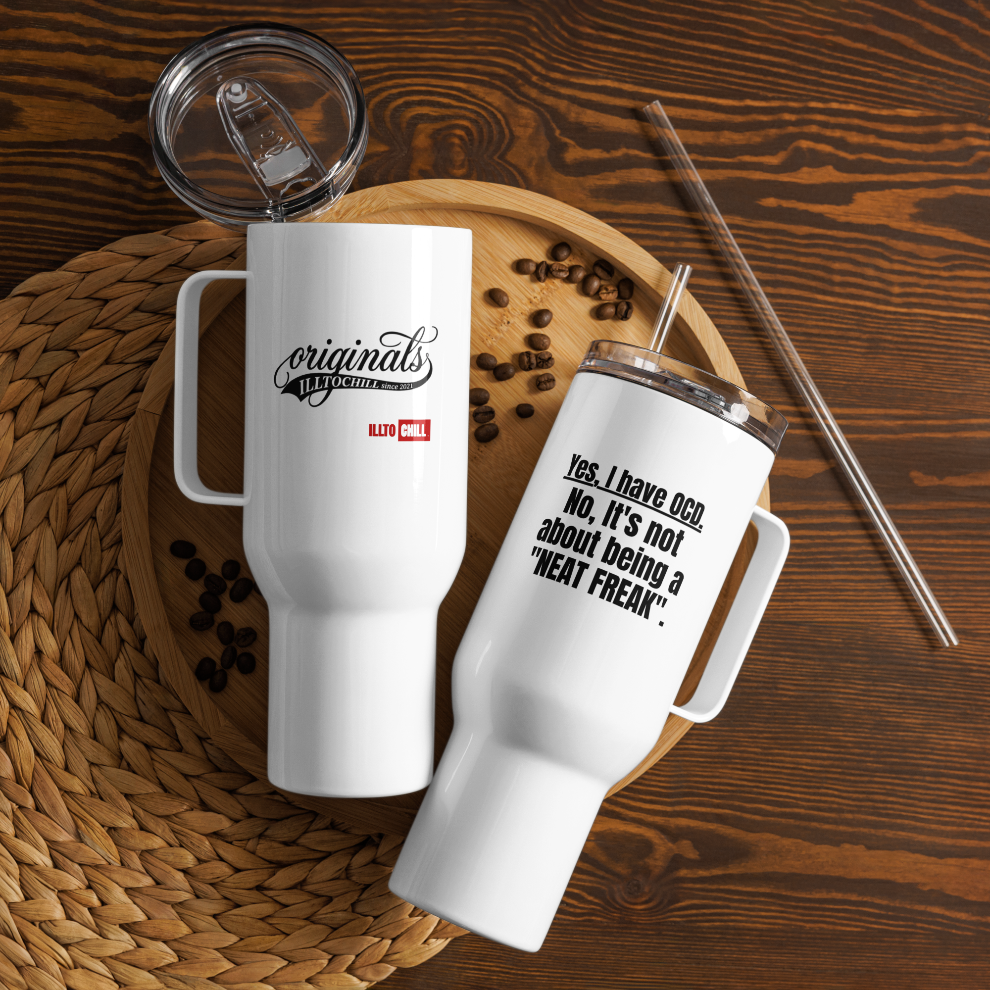 OCD Sip Loud: Travel Mug With A Handle for the OCD Community That Owns Every Morning | ILLTOCHILL