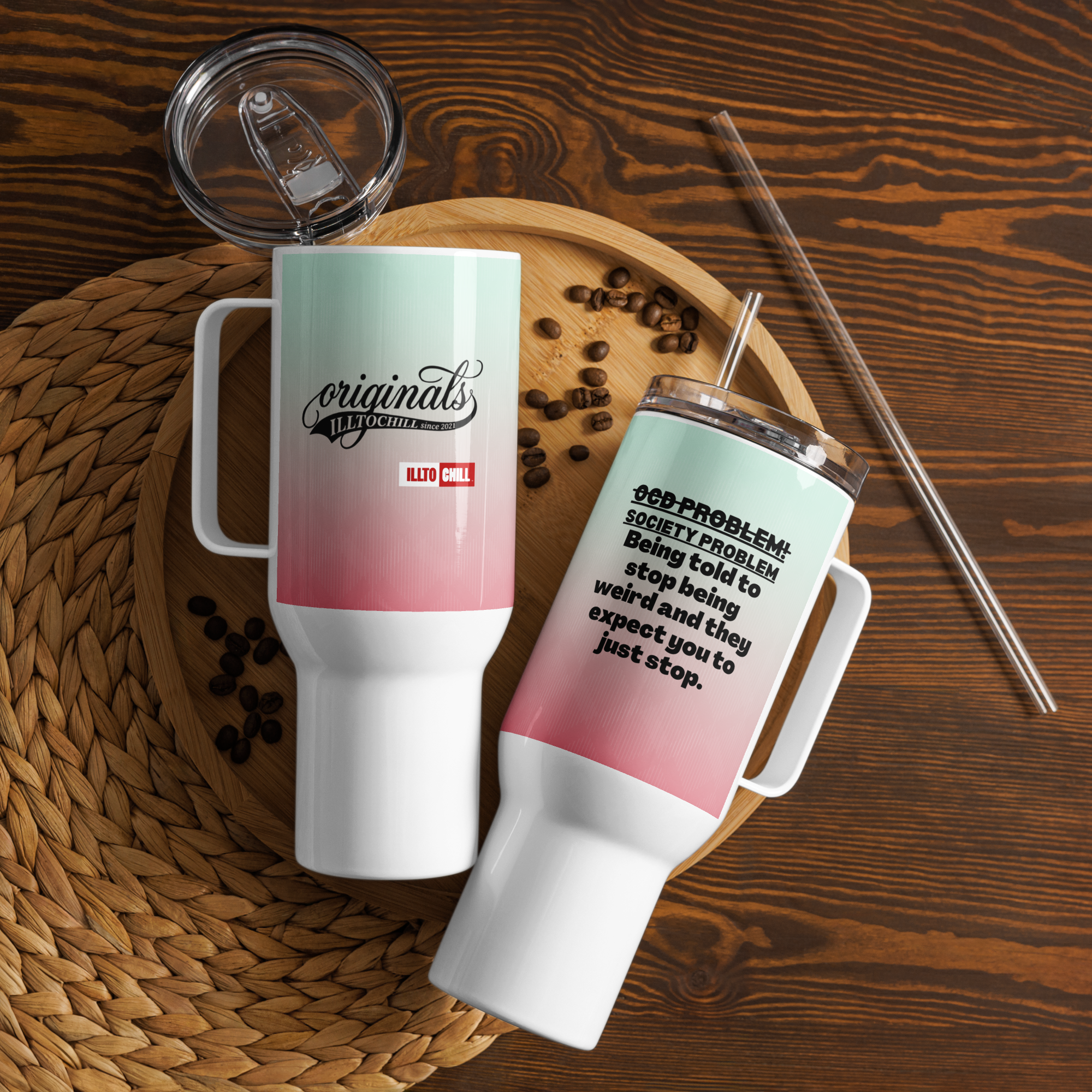 OCD Fueled and Unapologetic: Travel Mug With A Handle for the OCD Community That Keeps Going | ILLTOCHILL