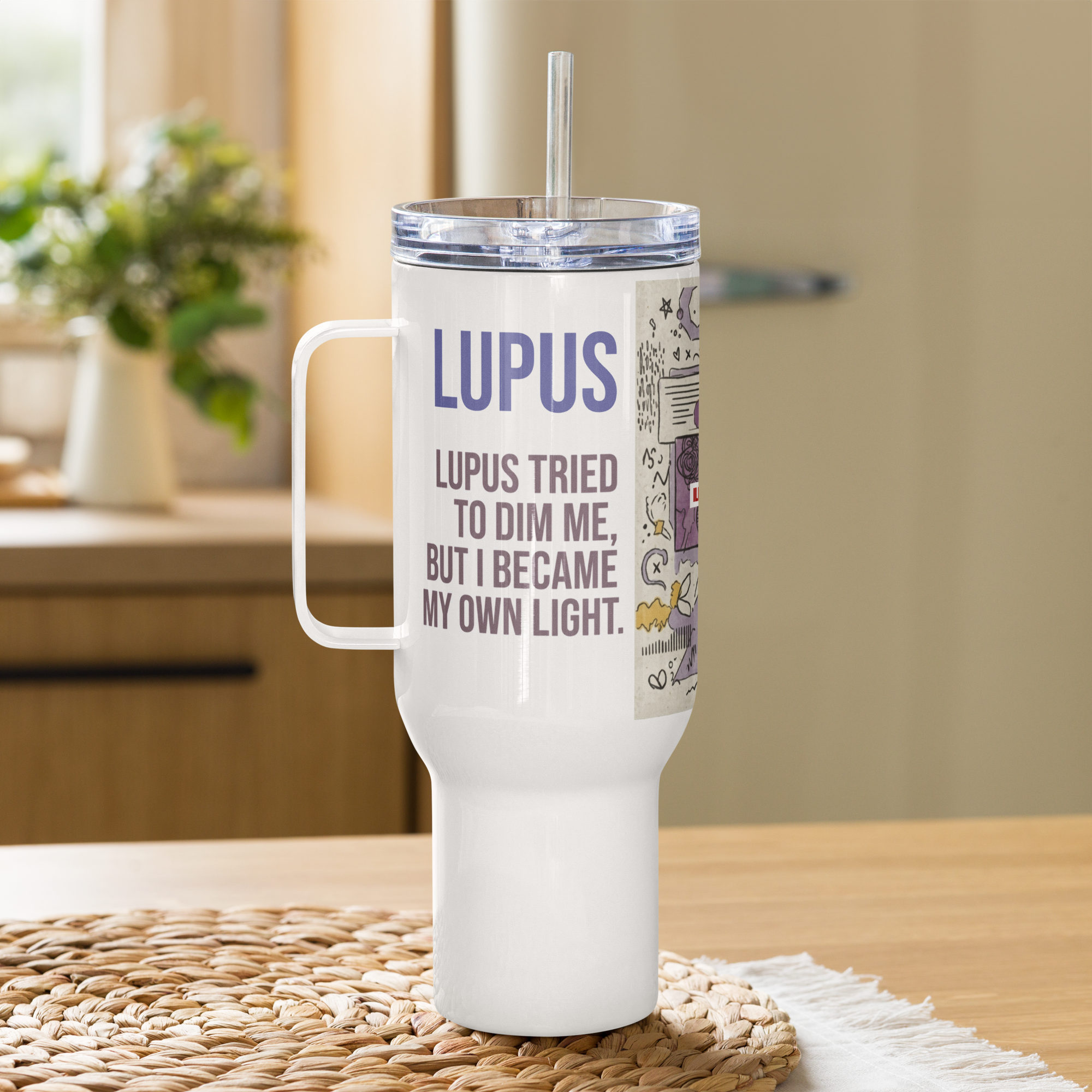 Fuel Your Fight Lupus Travel Mug – ILLTOCHILL Energy