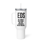 Fuel Through It EDS Travel Mug – ILLTOCHILL Daily