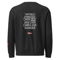 OCD Not Broken: Unisex Garment Dyed Fleece Crewneck Sweatshirt for Every Intrusive Thinker | ILLTOCHILL