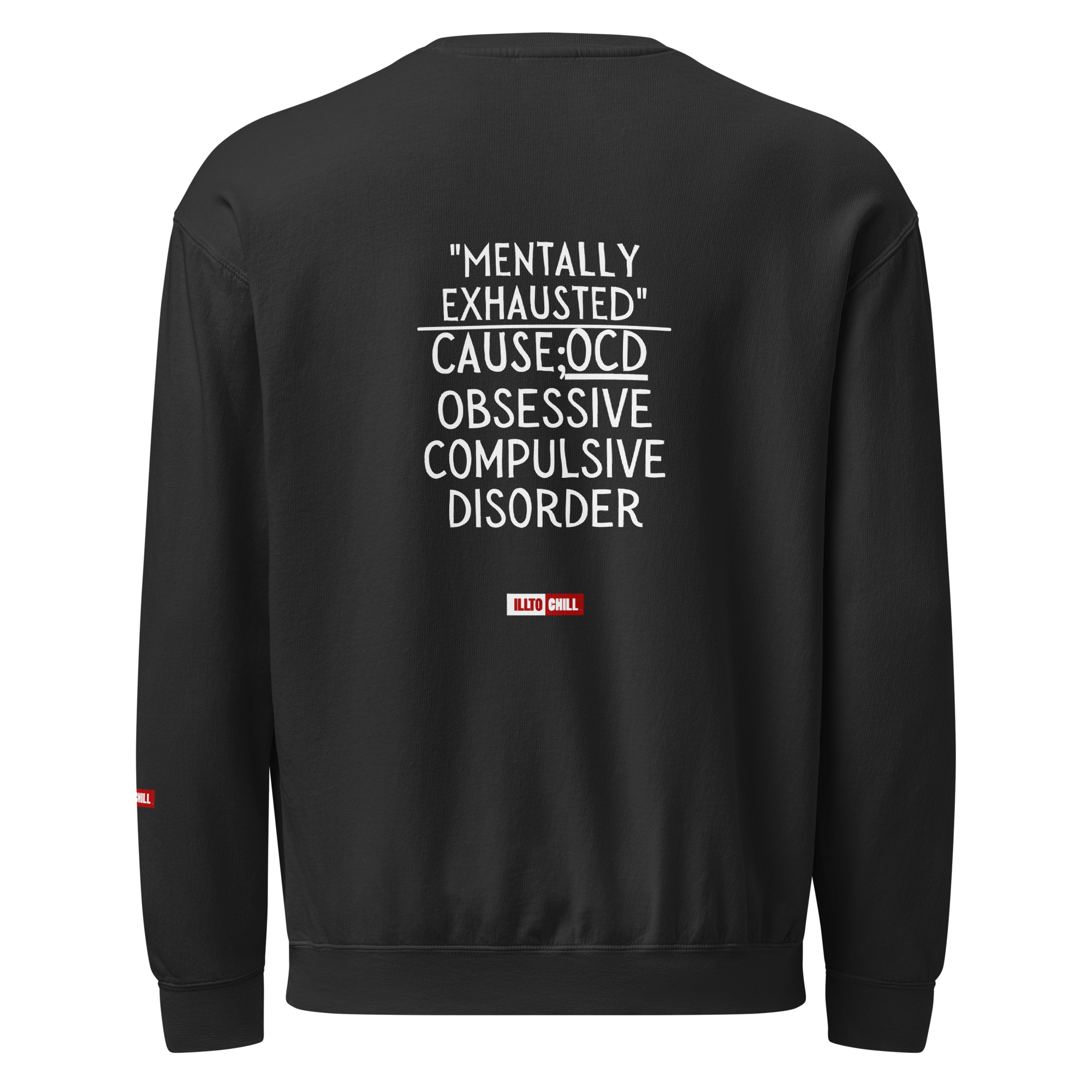 OCD Not Broken: Unisex Garment Dyed Fleece Crewneck Sweatshirt for Every Intrusive Thinker | ILLTOCHILL
