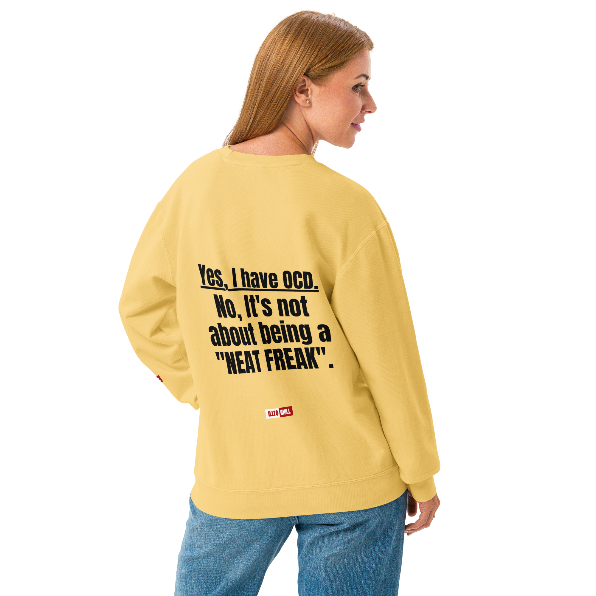 OCD Layered and Unashamed: Unisex Garment Dyed Fleece Crewneck Sweatshirt for the OCD Community | ILLTOCHILL