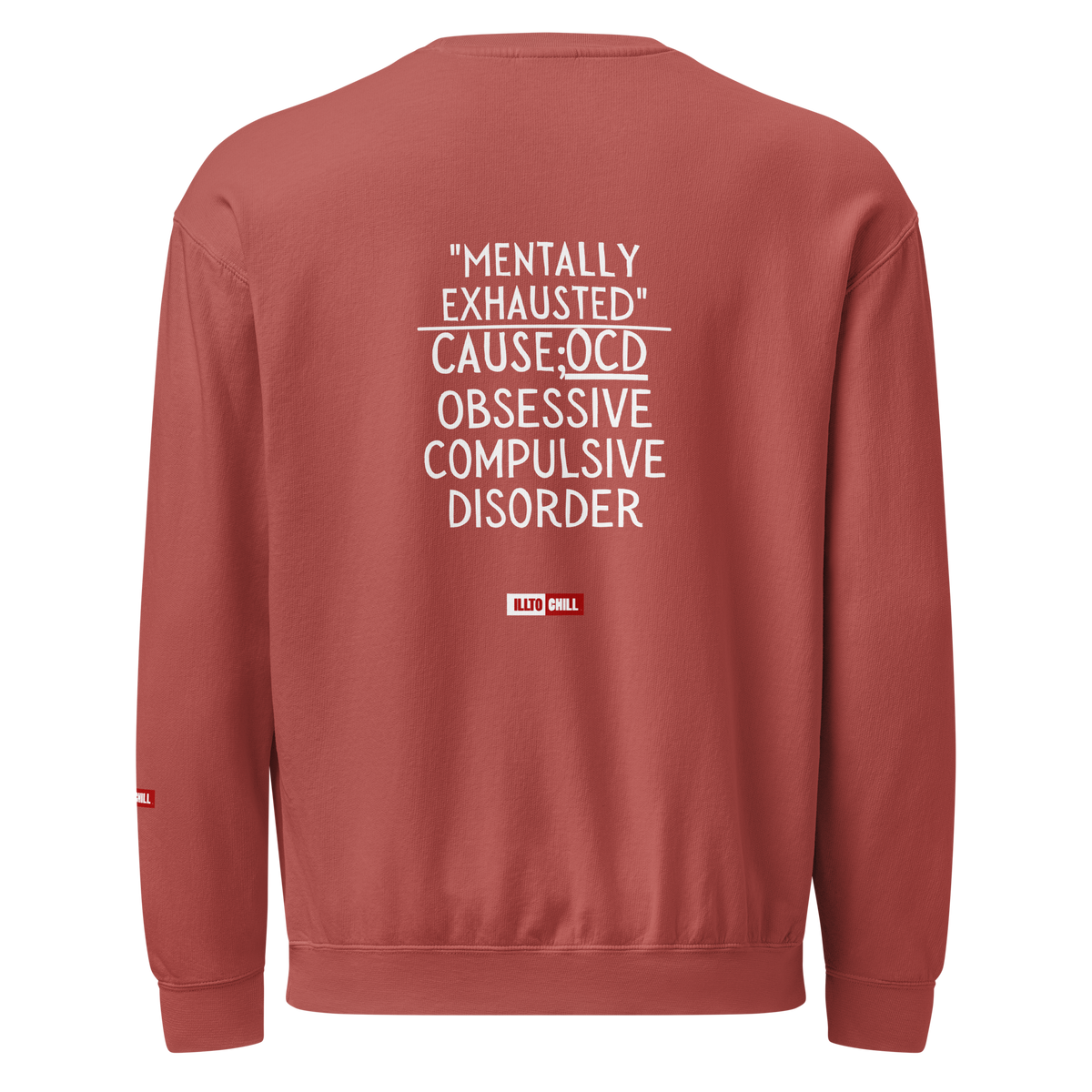 OCD Not Broken: Unisex Garment Dyed Fleece Crewneck Sweatshirt for Every Intrusive Thinker | ILLTOCHILL