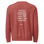 OCD Not Broken: Unisex Garment Dyed Fleece Crewneck Sweatshirt for Every Intrusive Thinker | ILLTOCHILL