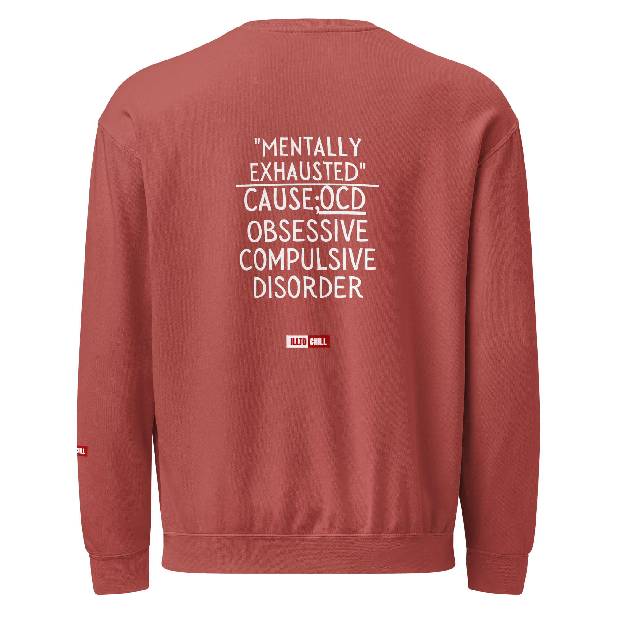 OCD Not Broken: Unisex Garment Dyed Fleece Crewneck Sweatshirt for Every Intrusive Thinker | ILLTOCHILL