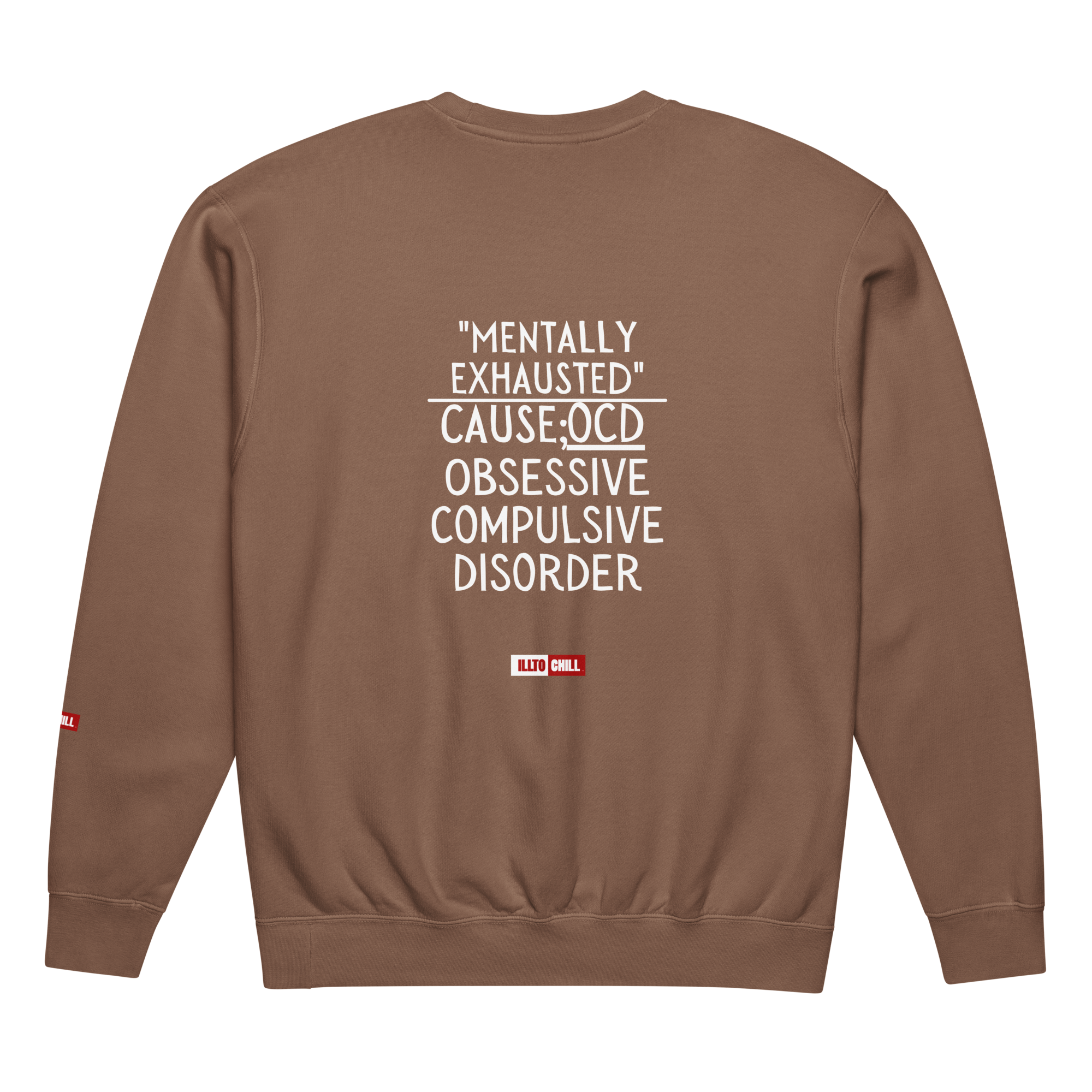 OCD Not Broken: Unisex Garment Dyed Fleece Crewneck Sweatshirt for Every Intrusive Thinker | ILLTOCHILL