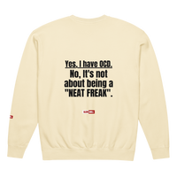 OCD Layered and Unashamed: Unisex Garment Dyed Fleece Crewneck Sweatshirt for the OCD Community | ILLTOCHILL