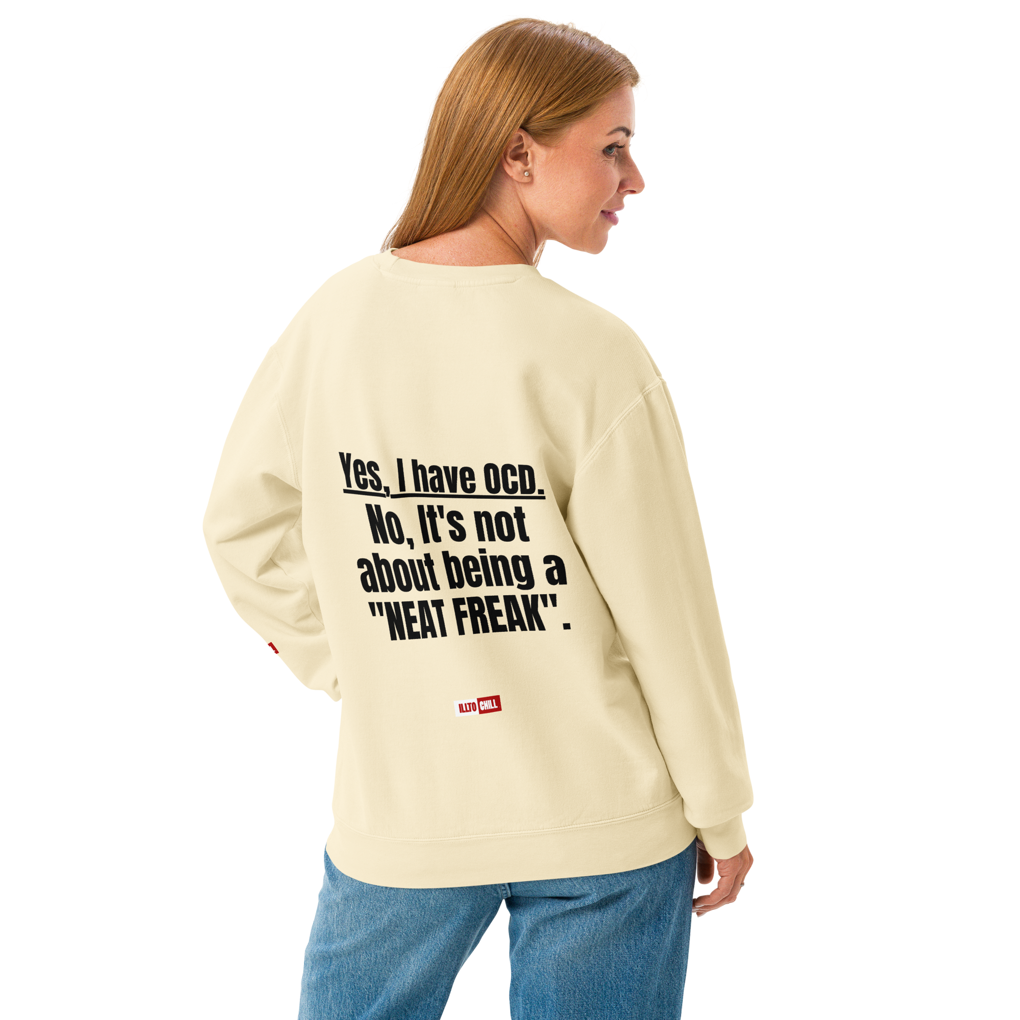 OCD Layered and Unashamed: Unisex Garment Dyed Fleece Crewneck Sweatshirt for the OCD Community | ILLTOCHILL
