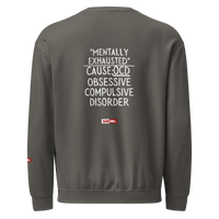 OCD Not Broken: Unisex Garment Dyed Fleece Crewneck Sweatshirt for Every Intrusive Thinker | ILLTOCHILL