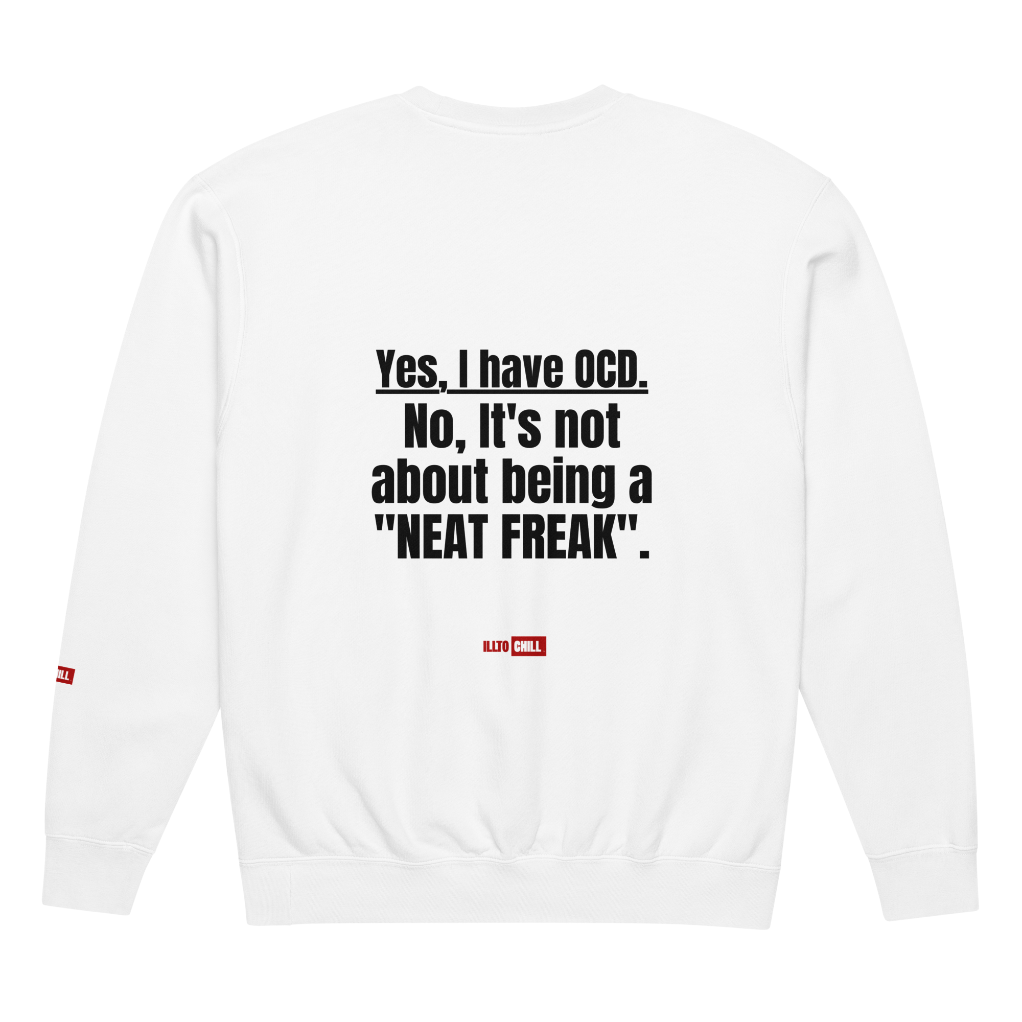 OCD Layered and Unashamed: Unisex Garment Dyed Fleece Crewneck Sweatshirt for the OCD Community | ILLTOCHILL