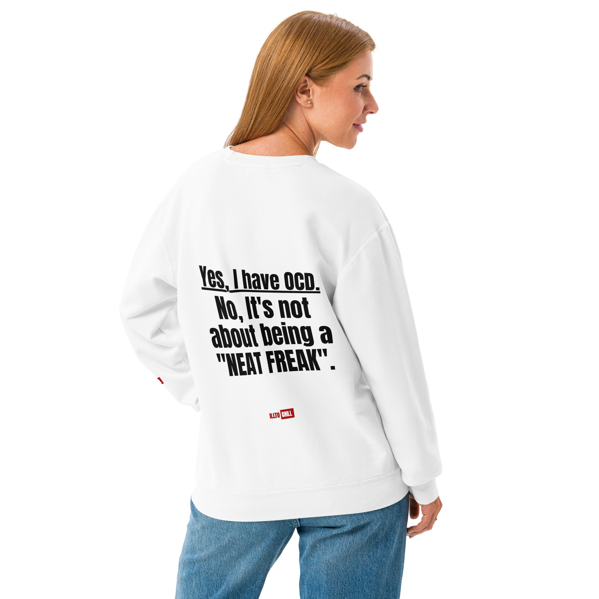 OCD Layered and Unashamed: Unisex Garment Dyed Fleece Crewneck Sweatshirt for the OCD Community | ILLTOCHILL