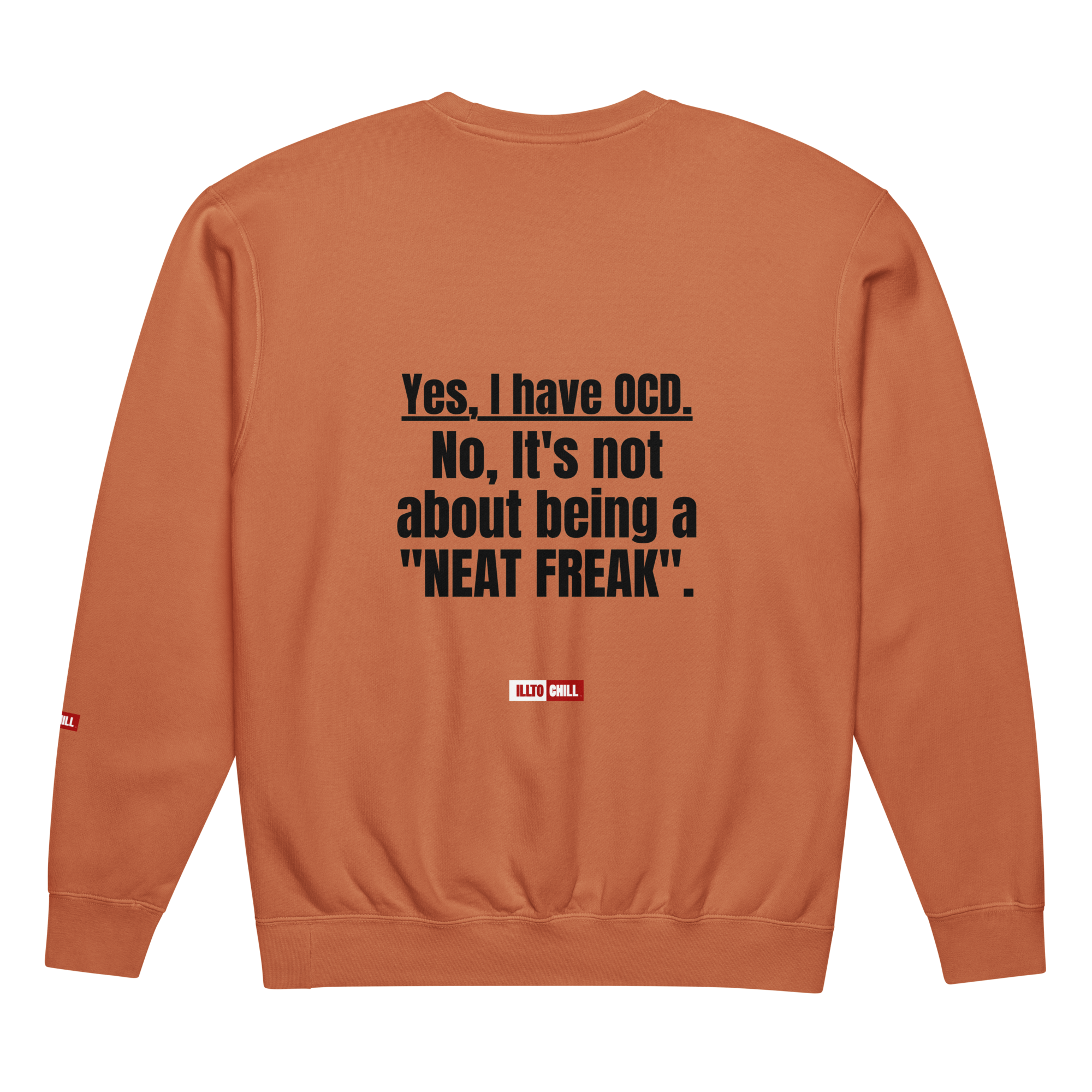 OCD Layered and Unashamed: Unisex Garment Dyed Fleece Crewneck Sweatshirt for the OCD Community | ILLTOCHILL