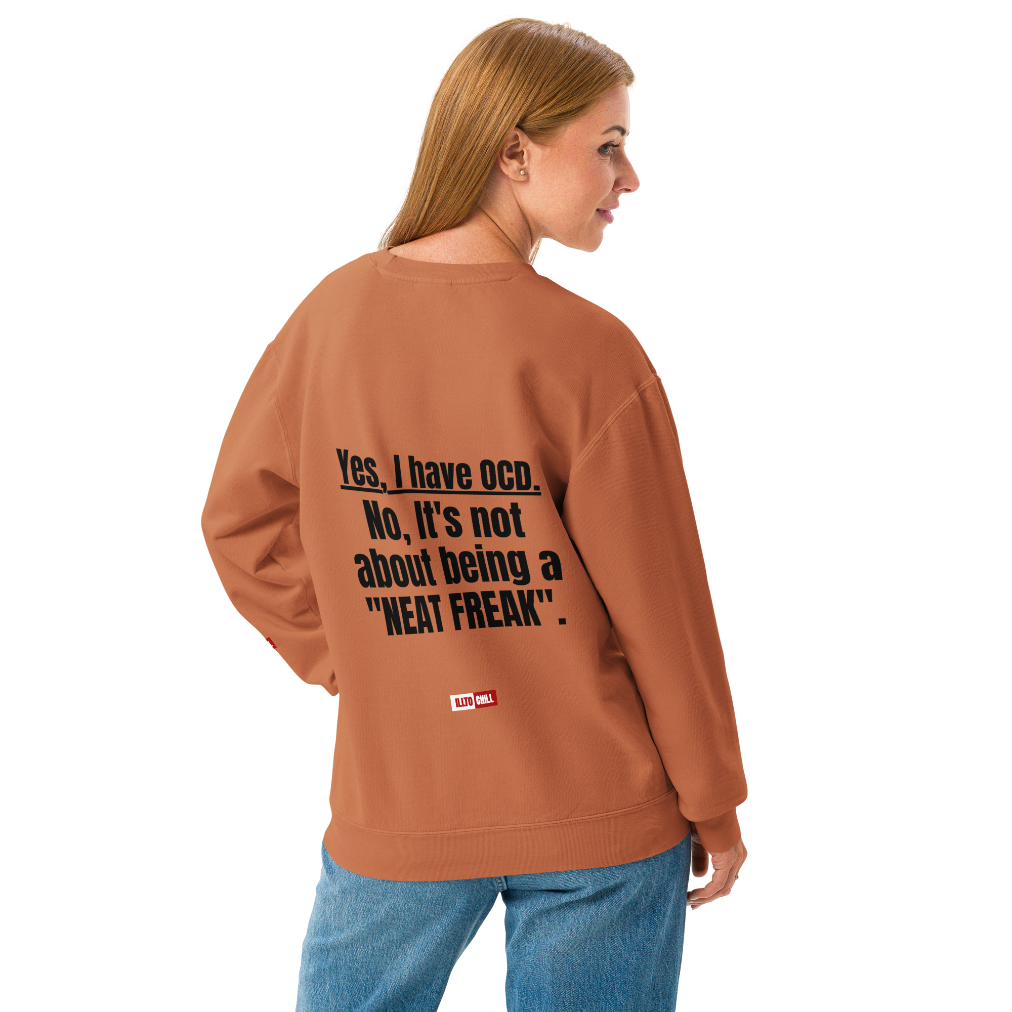 OCD Layered and Unashamed: Unisex Garment Dyed Fleece Crewneck Sweatshirt for the OCD Community | ILLTOCHILL