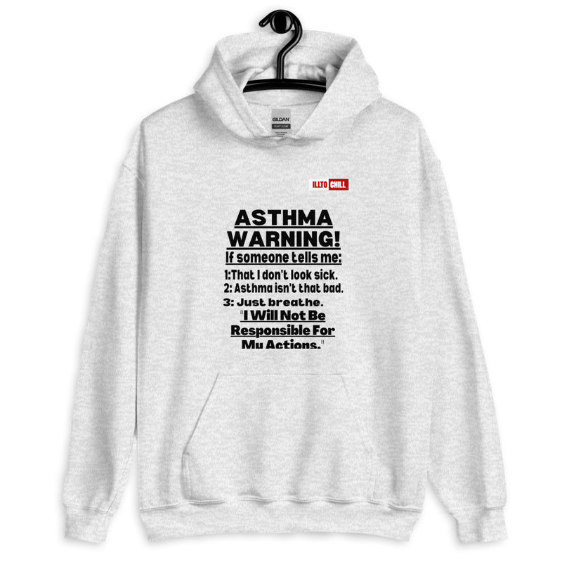 Ash Hoodie Front 2 - ILLTOCHILL 'Asthma Warning' funny asthma awareness gift Unisex Hoodie