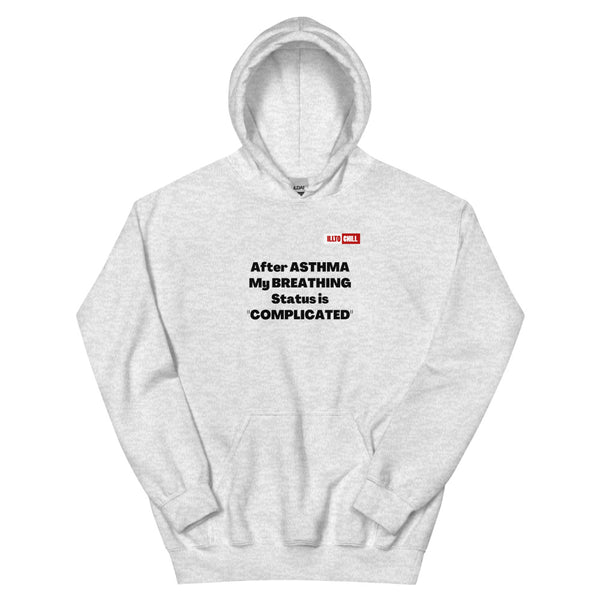 Ash Hoodie Front 1 - ILLTOCHILL Asthma awareness 'Breathing status complicated' funny asthma gift Unisex Hoodie