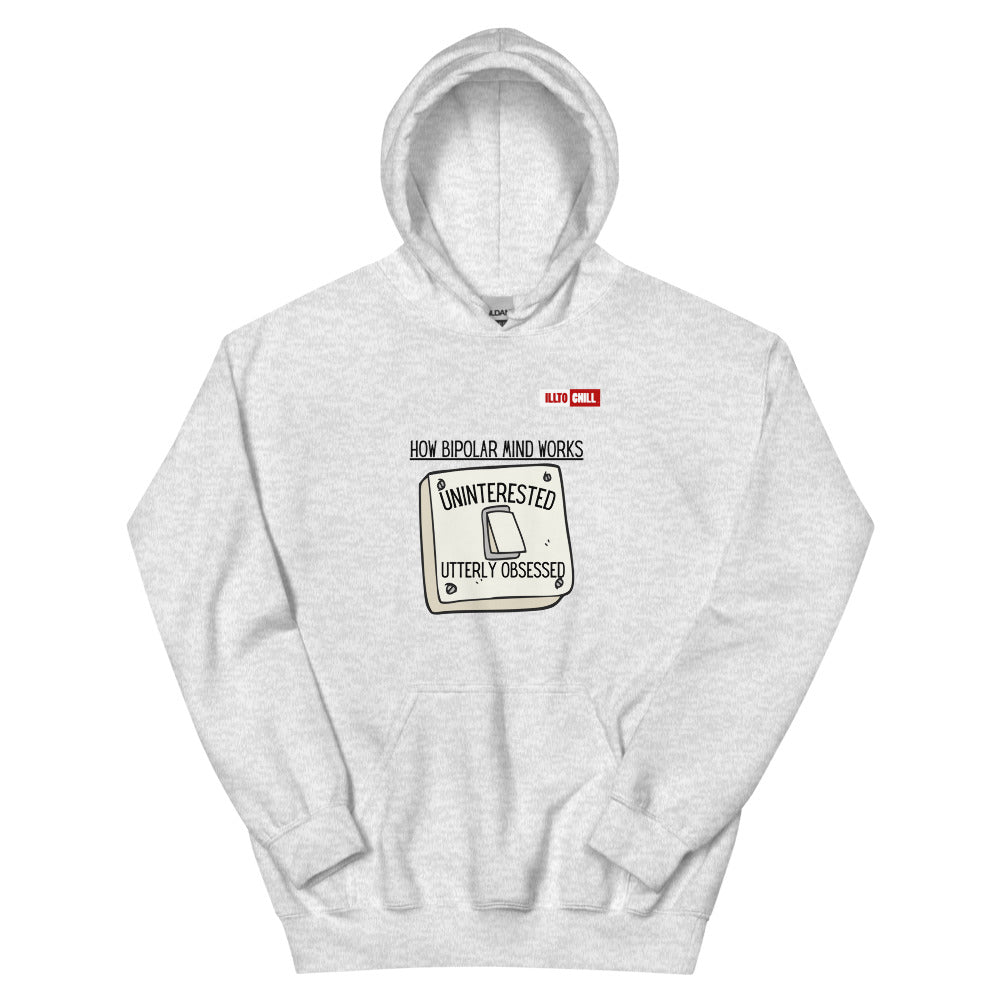 Ash Hoodie Front 1 - ILLTOCHILL Bipolar disorder awareness 'How bipolar mind works' sarcastic gift Unisex Hoodie
