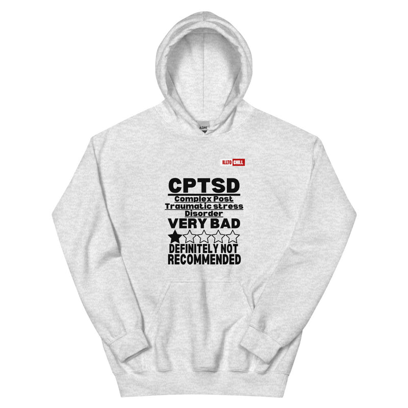 Ash Hoodie Front 1 - ILLTOCHILL CPTSD Review, Complex post traumatic stress disorder sarcastic gift Unisex Hoodie.