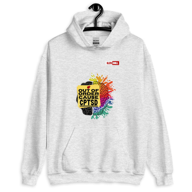 Ash Hoodie Front 2 - ILLTOCHILL CPTSD 'Out of order' Complex post traumatic stress disorder Awareness gift Unisex Hoodie.